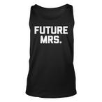 Future Mrs Tank Tops