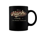 Hank Name Mugs