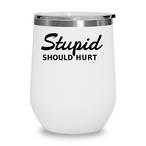 Sarcastic Tumblers
