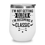 Im Not Old Tumblers