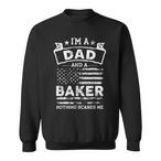 Baker Dad Sweatshirts