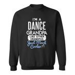 Dance Grandpa Sweatshirts