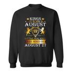 August Birthday Sweatshirts