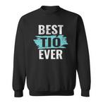 Best Tio Sweatshirts