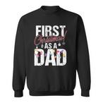 Dad First Christmas Sweatshirts
