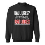 Rad Dad Sweatshirts
