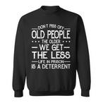 Old People Sweatshirts