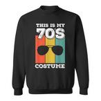 This Is My Costume Sweatshirts