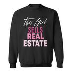 Real Estate Broker Sweatshirts