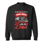 Call Me Dad Sweatshirts