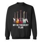Musician Retirement Sweatshirts