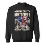 Montgomery Name Sweatshirts