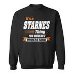 Starnes Name Sweatshirts