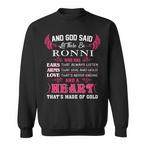 Ronnie Name Sweatshirts