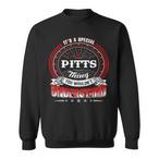 Pitts Name Sweatshirts
