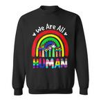 Human Pride Sweatshirts