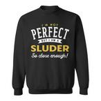 Sluder Name Sweatshirts
