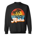 Aloha Sweatshirts