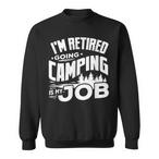 Camping Retirement Sweatshirts