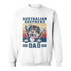 Australian Shepherd Dad Sweatshirts