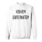 Coffee Sweatshirts