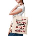 Never Underestimate An Old Lady Tote Bags