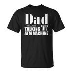 Dad Atm Shirts