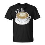 Cappuccino Shirts