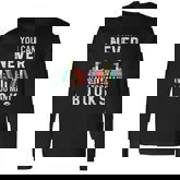 You Can Never Have Too Many Books Book Lover Men Women Long Sleeve T-Shirt