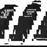Dancing Queen Dance Teacher Cute Dancer Dance Long Sleeve T-Shirt