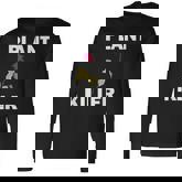 Plant Killer Graphic Gardener Flower Dead Rose Long Sleeve T-Shirt