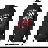 Guns Dont Kill People Dads With Pretty Daughters Humor Dad Sweatshirt