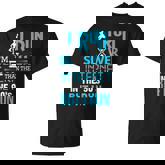 I Run Slower Than The Internet In The 90S But I Run T-shirt