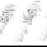 Mind Your Own Fucking Business Sarcastic Adult Humor T-shirt