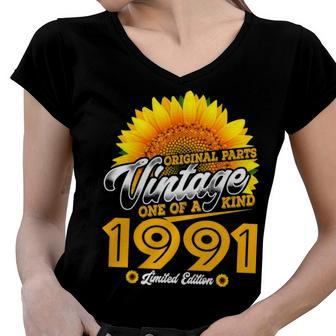 1991 Birthday Woman Gift 1991 One Of A Kind Limited Edition Women V-Neck T-Shirt - Seseable