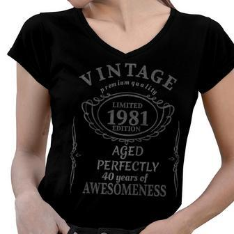 40 Year Old - Vintage 1981 - Forty 40Th Birthday Women V-Neck T-Shirt - Seseable