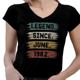 40 Years Old Gifts Legend Since June 1982 40Th Birthday Women V-Neck T-Shirt | Mazezy