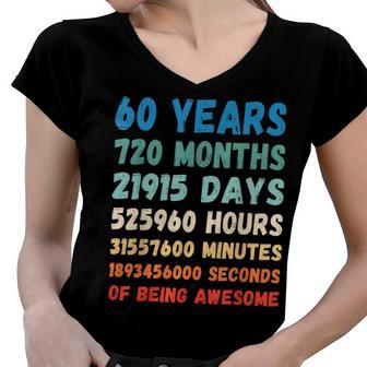 60Th Birthday 60 Years Of Being Awesome Wedding Anniversary Women V-Neck T-Shirt - Seseable