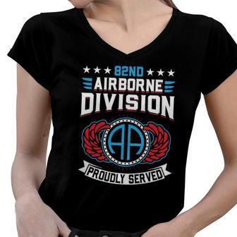 82Nd Airborne Division Proudly Served 21399 United States Army Women V-Neck T-Shirt | Mazezy