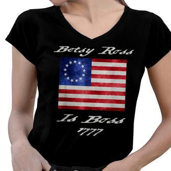 Betsy Ross Patriotic America 1777 Betsey Fourth Of July Boss V3 Women V-Neck T-Shirt - Seseable