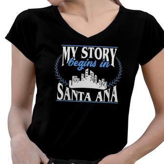 Born In Santa Ana The Golden State Women V-Neck T-Shirt | Mazezy