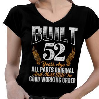 Built 52 Years Ago 52Nd Birthday 52 Years Old Bday Women V-Neck T-Shirt - Seseable