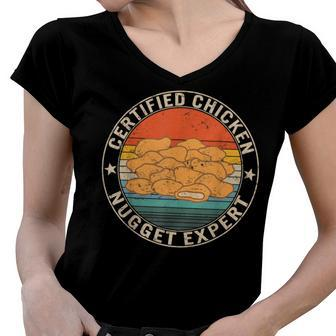 Certified Chicken Nugget Expert Fried Nuggets Lover Food Mom Women V-Neck T-Shirt - Seseable