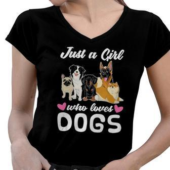 Dog Lover Women Animal Lover Just A Girl Who Loves Dogs Women V-Neck T-Shirt | Mazezy