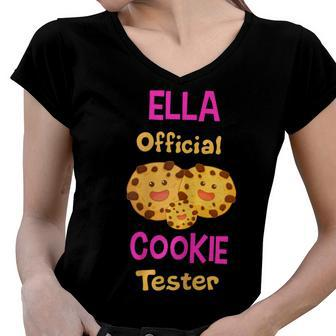 Ella Official Cookie Tester First Name Funny Women V-Neck T-Shirt - Seseable