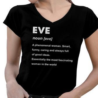 Eve Name Definition Personalized Custom Women V-Neck T-Shirt | Mazezy