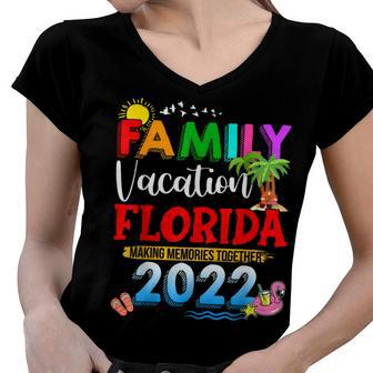 Family Vacation Florida Making Memories Together 2022 Travel V2 Women V-Neck T-Shirt - Seseable