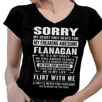 Flanagan Name Gift Sorry My Heart Only Beats For Flanagan Women V-Neck T-Shirt - Seseable