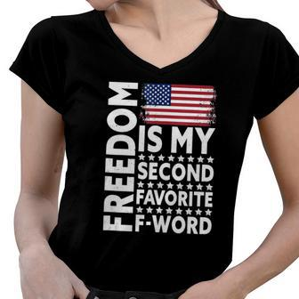 Freedom Is My Second Favorite F Word Women V-Neck T-Shirt | Mazezy