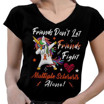 Friends Dont Let Friends Fight Multiple Sclerosis Alone Unicorn Orange Ribbon Multiple Sclerosis Multiple Sclerosis Awareness Women V-Neck T-Shirt | Favorety DE